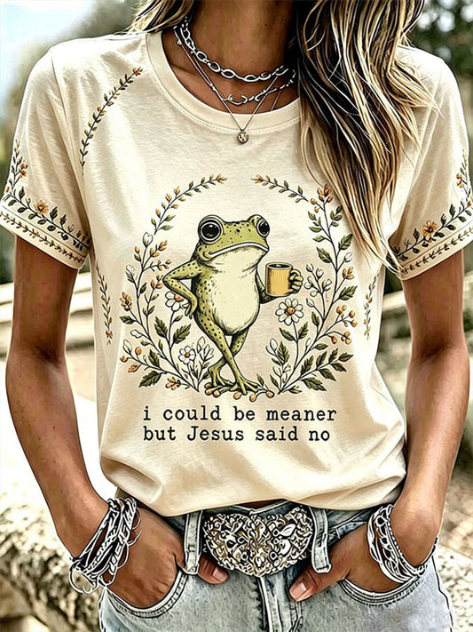 Women's 'I Could Be Meaner But Jesus Said No' Printed Casual T-Shirt