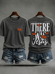 Women's There Was Jesus Faith Christian Casual T-shirt
