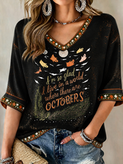 Women's I'm so glad I live in a world where there are Octobers Mid-length Sleeves V-Neck T-Shirt
