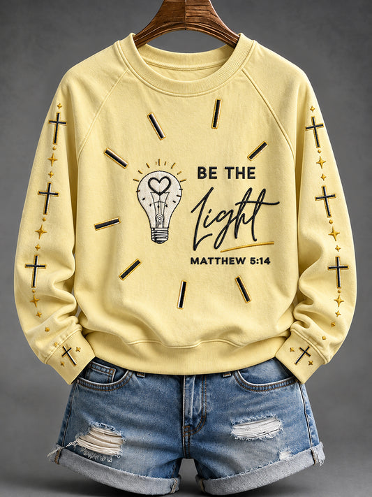Women's Be The Light Christian Faith Art Print Cozy Sweatshirt
