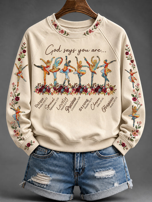 Women's God Says You Are Unique Special Precious Ballet Dancer Christian Faith Print Cozy Sweatshirt