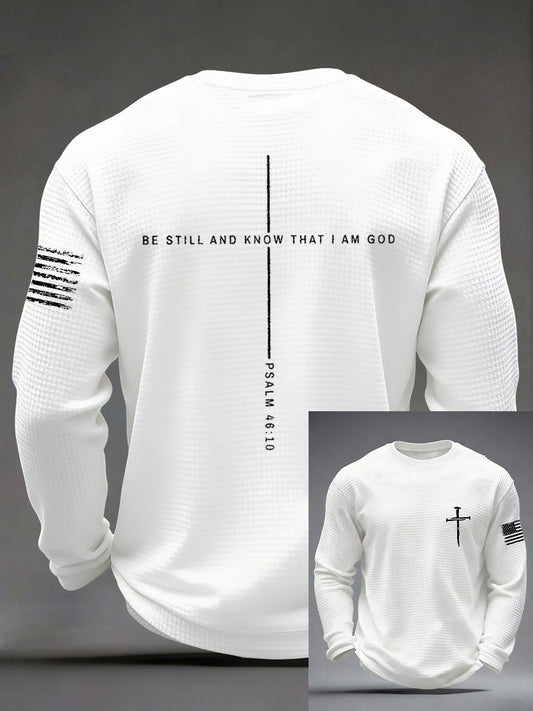 Men's "Be Still And Know I Am God"Faith Print Casual Waffle Long Sleeve T-Shirt