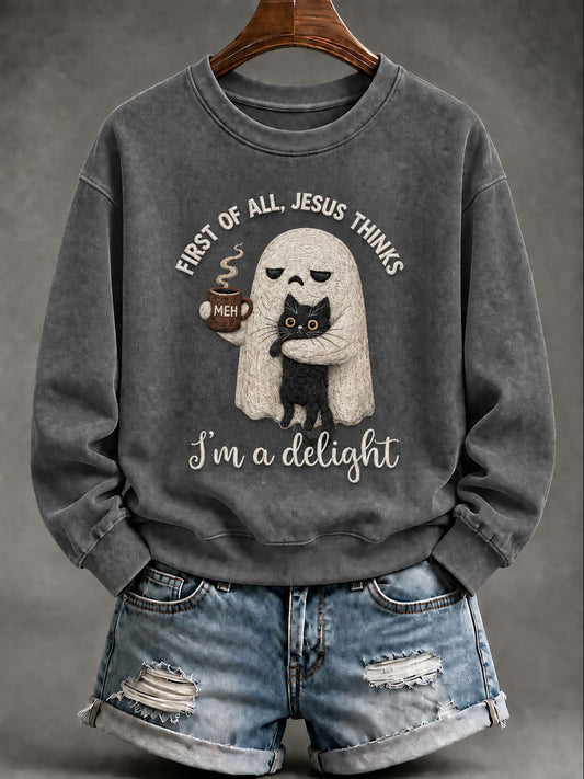 Women's 'First Of All Jesus Thinks I'm A Delight' Printed Casual Sweatshirt