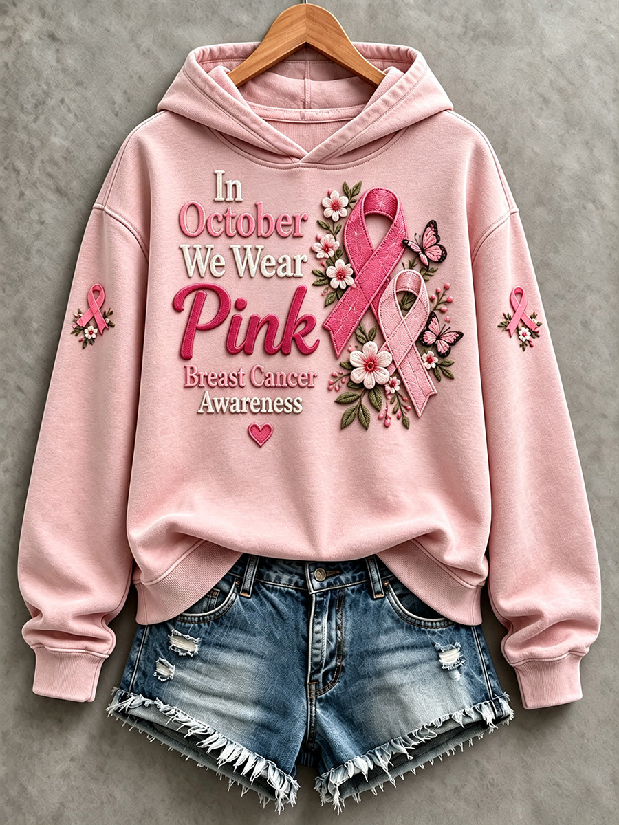 Women's In October We Wear Pink Pink Ribbon Print Hooded Sweatshirt