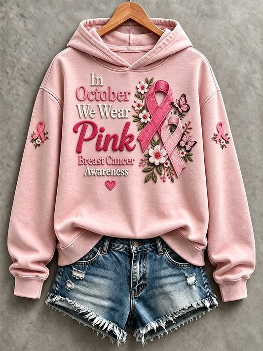Women's In October We Wear Pink Pink Ribbon Print Hooded Sweatshirt