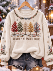 Women's Winter is My Favorite Color Printed Flannel Sweatshirt
