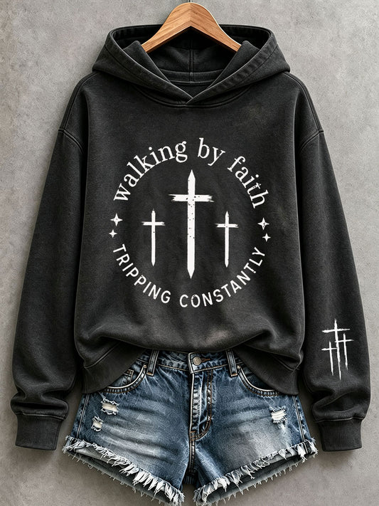 Women's Walking By Faith Tripping Constantly Hoodie